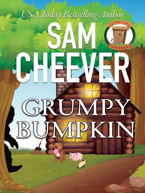 Title details for Grumpy Bumpkin by Sam Cheever - Available